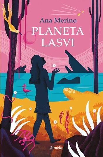 PLANETA LASVI | 9788419744395 | MERINO, ANA | Llibreria Online de Banyoles | Comprar llibres en català i castellà online