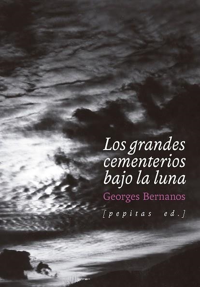 LOS GRANDES CEMENTERIOS BAJO LA LUNA | 9788418998645 | BERNANOS, GEORGES | Llibreria Online de Banyoles | Comprar llibres en català i castellà online