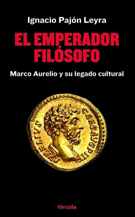 EL EMPERADOR FILÓSOFO | 9788419969057 | PAJÓN LEYRA, IGNACIO | Llibreria Online de Banyoles | Comprar llibres en català i castellà online