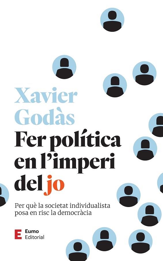 FER POLÍTICA EN L'IMPERI DEL JO | 9788497668279 | GODÀS PÉREZ, XAVIER | Llibreria L'Altell - Llibreria Online de Banyoles | Comprar llibres en català i castellà online - Llibreria de Girona