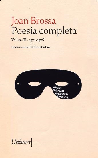 POESIA COMPLETA JOAN BROSSA | 9788418887666 | BROSSA CUERVO, JOAN | Llibreria Online de Banyoles | Comprar llibres en català i castellà online