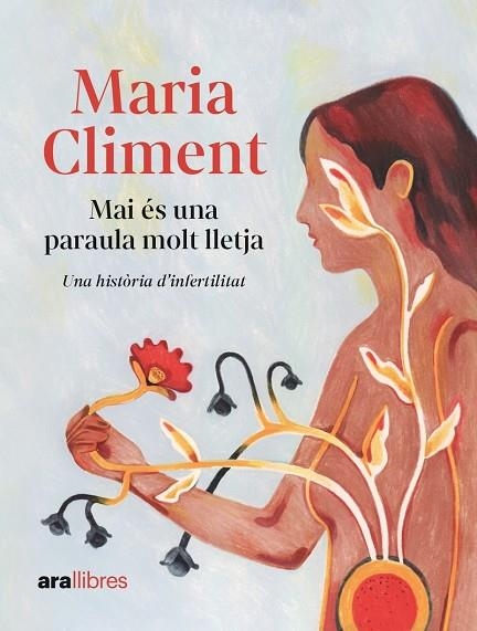 MAI ÉS UNA PARAULA MOLT LLETJA | 9788411730464 | CLIMENT I HUGUET, MARIA | Llibreria Online de Banyoles | Comprar llibres en català i castellà online