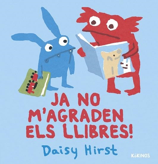 JA NO M'AGRADEN ELS LLIBRES | 9788419475459 | HIRST, DAISY | Llibreria Online de Banyoles | Comprar llibres en català i castellà online