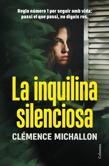 INQUILINA SILENCIOSA, LA | 9788466431729 | MICHALLON, CLÉMENCE | Llibreria Online de Banyoles | Comprar llibres en català i castellà online