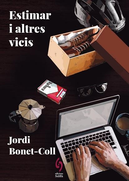 ESTIMAR I ALTRES VICIS | 9788412730890 | BONET-COLL, JORDI | Llibreria Online de Banyoles | Comprar llibres en català i castellà online