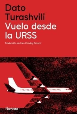 VUELO DESDE LA URSS | 9788419552785 | TURASHVILI, DATO | Llibreria Online de Banyoles | Comprar llibres en català i castellà online