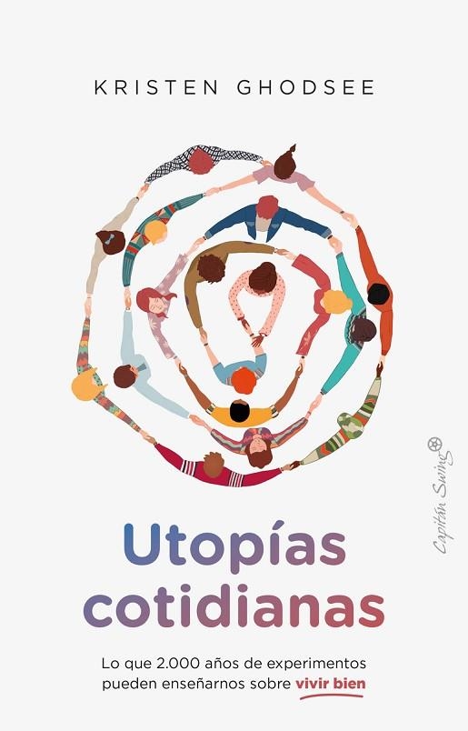 UTOPÍAS COTIDIANA | 9788412779844 | GHODSEE, KRISTEN | Llibreria Online de Banyoles | Comprar llibres en català i castellà online