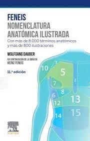 FENEIS. NOMENCLATURA ANATÓMICA ILUSTRADA | 9788491137887 | DAUBER, WOLFGANG | Llibreria L'Altell - Llibreria Online de Banyoles | Comprar llibres en català i castellà online - Llibreria de Girona