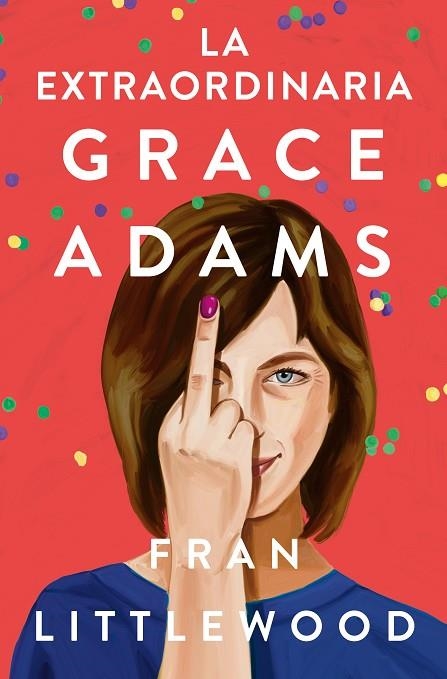 EXTRAORDINARIA GRACE ADAMS, LA | 9788491296645 | LITTLEWOOD, FRAN | Llibreria Online de Banyoles | Comprar llibres en català i castellà online