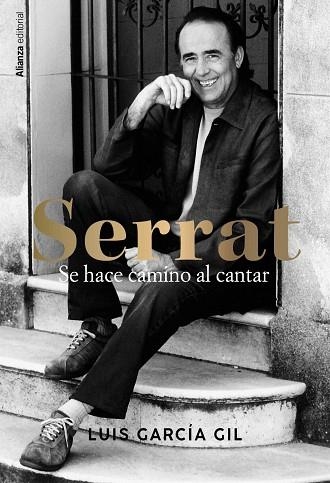 SERRAT. SE HACE CAMINO AL CANTAR | 9788411486118 | GARCÍA GIL, LUIS | Llibreria L'Altell - Llibreria Online de Banyoles | Comprar llibres en català i castellà online - Llibreria de Girona