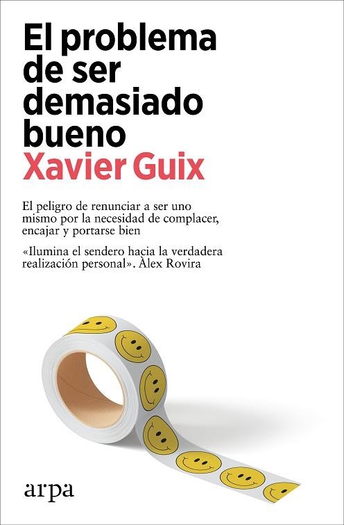 EL PROBLEMA DE SER DEMASIADO BUENO | 9788419558534 | GUIX, XAVIER | Llibreria L'Altell - Llibreria Online de Banyoles | Comprar llibres en català i castellà online - Llibreria de Girona