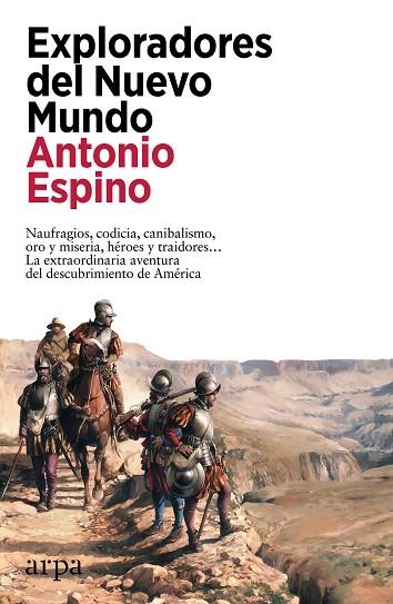 EXPLORADORES DEL NUEVO MUNDO | 9788419558503 | ESPINO, ANTONIO | Llibreria Online de Banyoles | Comprar llibres en català i castellà online