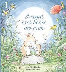 REGAL MÉS BONIC DEL MÓN, EL | 9788419968135 | OLIVÉ, MIREIA | Llibreria Online de Banyoles | Comprar llibres en català i castellà online