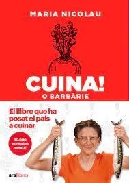 CUINA! O BARBÀRIE 2024 | 9788411730549 | NICOLAU I ROCABAYERA, MARIA | Llibreria L'Altell - Llibreria Online de Banyoles | Comprar llibres en català i castellà online - Llibreria de Girona