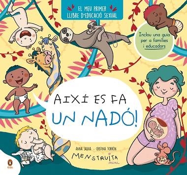 AIXÍ ES FA UN NADÓ! (MINI MENSTRUITA) | 9788419511645 | TORRÓN (MENSTRUITA), CRISTINA/SALVIA, ANNA | Llibreria Online de Banyoles | Comprar llibres en català i castellà online