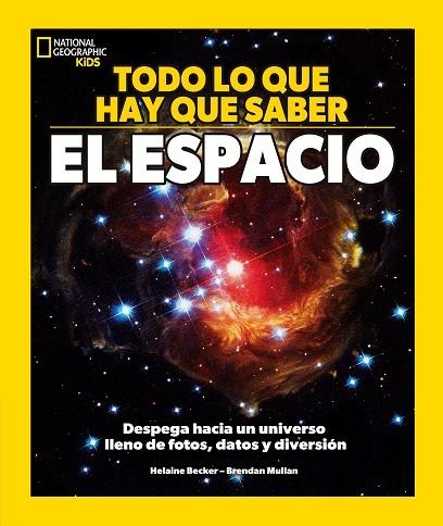 TODO LO QUE TIENES QUE SABER - EL ESPACIO | 9788482989884 | BECKER, HELAINE | Llibreria Online de Banyoles | Comprar llibres en català i castellà online