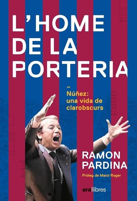 HOME DE LA PORTERIA, L' | 9788411730273 | PARDINA VILLANUEVA, RAMON | Llibreria Online de Banyoles | Comprar llibres en català i castellà online