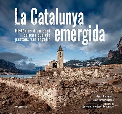 CATALUNYA EMERGIDA, LA | 9788413563541 | JORDI PINATELLA, JESÚS/PALAU JUST, ÒSCAR | Llibreria L'Altell - Llibreria Online de Banyoles | Comprar llibres en català i castellà online - Llibreria de Girona