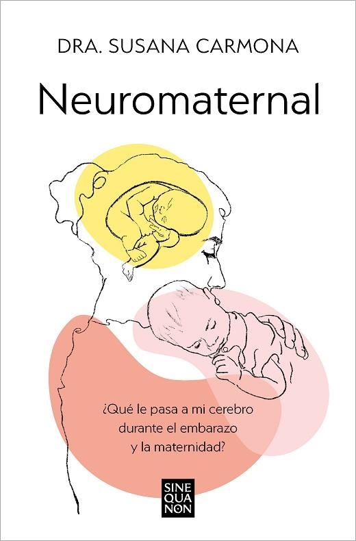 NEUROMATERNAL | 9788466678087 | CARMONA, DRA. SUSANA | Llibreria L'Altell - Llibreria Online de Banyoles | Comprar llibres en català i castellà online - Llibreria de Girona