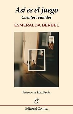 ASÍ ES EL JUEGO | 9788412766929 | BERBEL, ESMERALDA | Llibreria L'Altell - Llibreria Online de Banyoles | Comprar llibres en català i castellà online - Llibreria de Girona