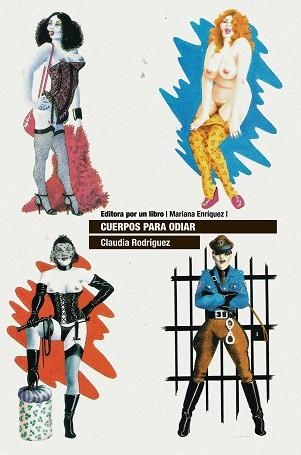 CUERPOS PARA ODIAR | 9788418690495 | RODRÍGUEZ, CLAUDIA | Llibreria L'Altell - Llibreria Online de Banyoles | Comprar llibres en català i castellà online - Llibreria de Girona