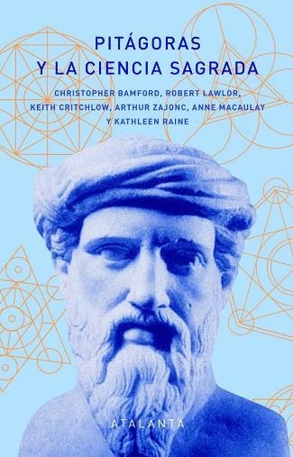 PITÁGORAS Y LA CIENCIA SAGRADA | 9788412601473 | BAMFORD, CHRISTOPHER | Llibreria Online de Banyoles | Comprar llibres en català i castellà online