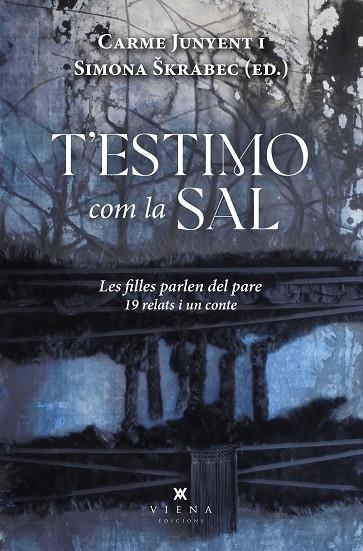 T'ESTIMO COM LA SAL | 9788419474247 | JUNYENT, CARME/ŠKRABEC, SIMONA | Llibreria Online de Banyoles | Comprar llibres en català i castellà online