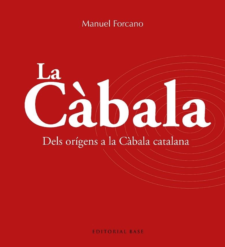 CÀBALA. LA MÍSTICA JUEVA, LA | 9788419007735 | FORCANO I APARICIO, MANUEL | Llibreria L'Altell - Llibreria Online de Banyoles | Comprar llibres en català i castellà online - Llibreria de Girona