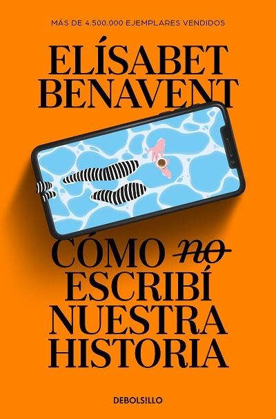 CÓMO (NO) ESCRIBÍ NUESTRA HISTORIA | 9788466374040 | BENAVENT, ELÍSABET | Llibreria Online de Banyoles | Comprar llibres en català i castellà online