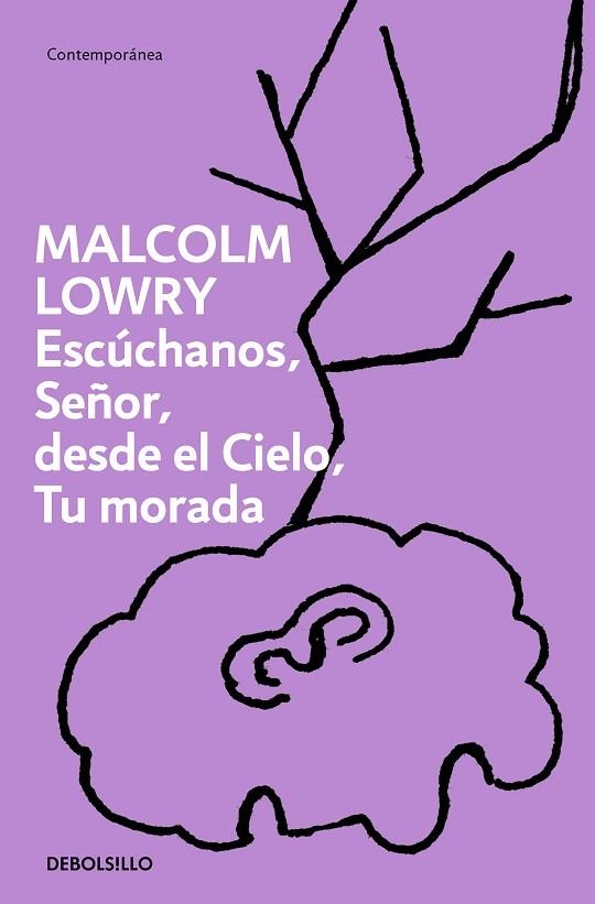 ESCÚCHANOS, SEÑOR, DESDE EL CIELO, TU MORADA | 9788466375658 | LOWRY, MALCOLM | Llibreria Online de Banyoles | Comprar llibres en català i castellà online