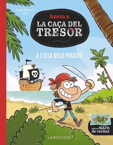 A L'ILLA DELS PIRATES | 9788419739759 | BATTAULT, PAUL | Llibreria Online de Banyoles | Comprar llibres en català i castellà online