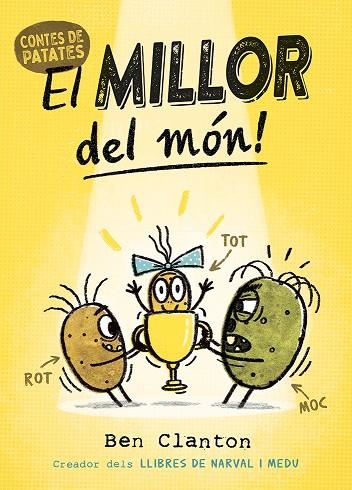 MILLOR DEL MÓN!, EL | 9788426148865 | CLANTON, BEN | Llibreria Online de Banyoles | Comprar llibres en català i castellà online