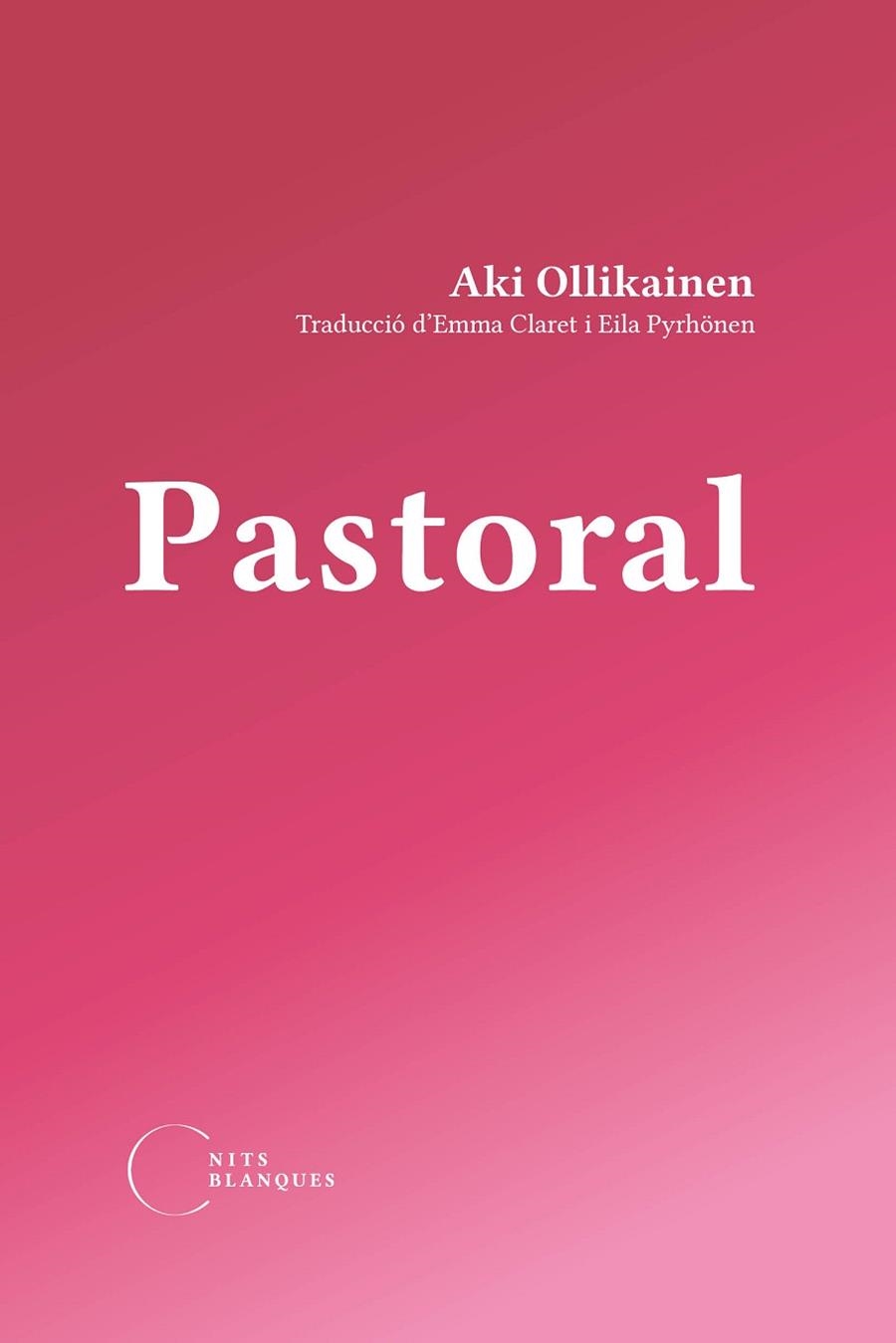 PASTORAL | 9788412765519 | OLLIKAINEN, AKI | Llibreria Online de Banyoles | Comprar llibres en català i castellà online