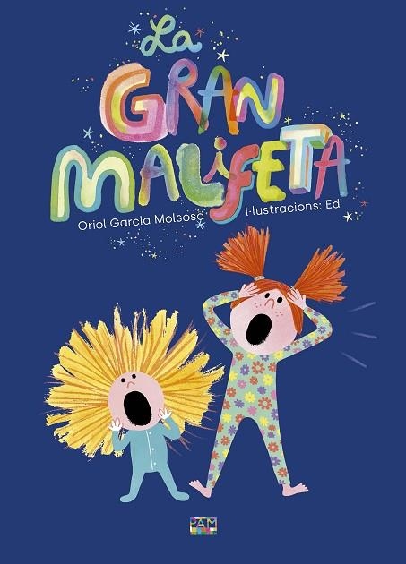 GRAN MALIFETA, LA | 9788491913108 | GARCIA MOLSOSA, ORIOL | Llibreria Online de Banyoles | Comprar llibres en català i castellà online