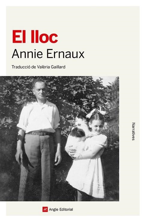 LLOC, EL | 9788410112193 | ERNAUX, ANNIE | Llibreria Online de Banyoles | Comprar llibres en català i castellà online