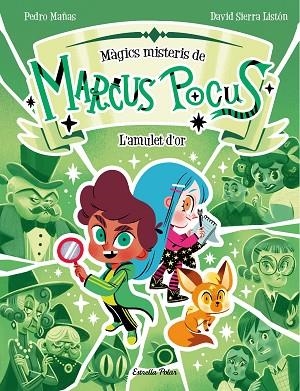 MARCUS POCUS. MÀGICS MISTERIS 1. L'AMULET D'OR | 9788413897462 | MAÑAS, PEDRO | Llibreria Online de Banyoles | Comprar llibres en català i castellà online