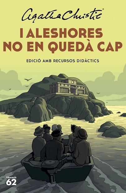 I ALESHORES NO EN QUEDÀ CAP | 9788415954941 | CHRISTIE, AGATHA | Llibreria Online de Banyoles | Comprar llibres en català i castellà online