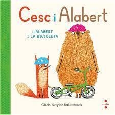 CESC I ALABERT 2. L'ALABERT I LA BICICLETA | 9788466156806 | NAYLOR-BALLESTEROS, CHRIS | Llibreria Online de Banyoles | Comprar llibres en català i castellà online