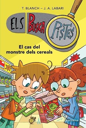 CAS DEL MONSTRE DELS CEREALS, EL | 9788419241634 | BLANCH, TERESA/LABARI, JOSÉ ÁNGEL | Llibreria Online de Banyoles | Comprar llibres en català i castellà online