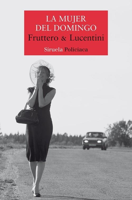 MUJER DEL DOMINGO, LA | 9788419942302 | FRUTTERO & LUCENTINI | Llibreria Online de Banyoles | Comprar llibres en català i castellà online