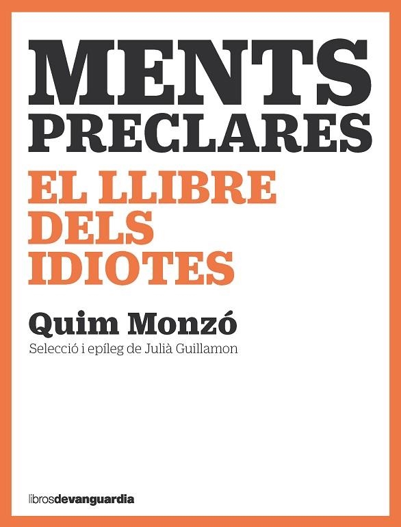 MENTS PRECLARES | 9788418604447 | MONZÓ, QUIM | Llibreria Online de Banyoles | Comprar llibres en català i castellà online