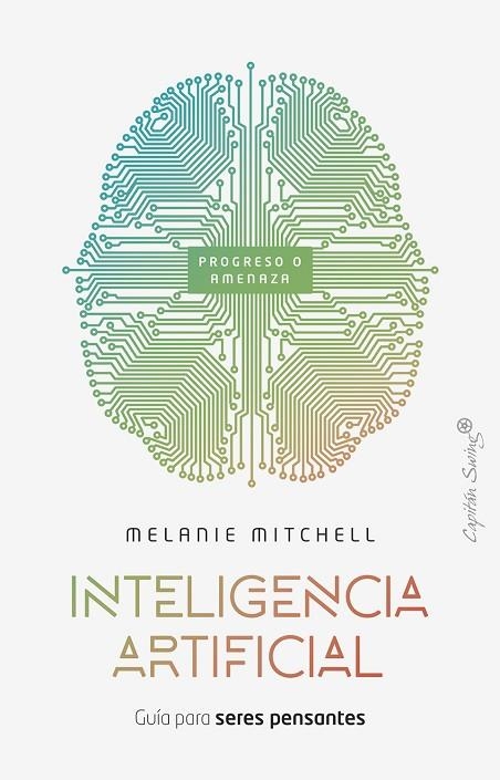 INTELIGENCIA ARTIFICIAL | 9788412779875 | MITCHEL, MELANIE | Llibreria Online de Banyoles | Comprar llibres en català i castellà online