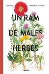 UN RAM DE MALES HERBES | 9788410016132 | NOGUÉS, ALEX;PASCUAL DE LA TORRE, MARÍA | Llibreria Online de Banyoles | Comprar llibres en català i castellà online