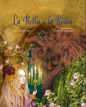 BELLA I LA BÈSTIA, LA | 9788447952922 | LEPRINCE DE BEAUMONT, JEANNE-MARIE | Llibreria Online de Banyoles | Comprar llibres en català i castellà online