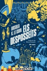 ELS DESPOSSEÏTS (EDICIÓ 50 ANIVERSARI) | 9788419206244 | K. LE GUIN, URSULA | Llibreria Online de Banyoles | Comprar llibres en català i castellà online