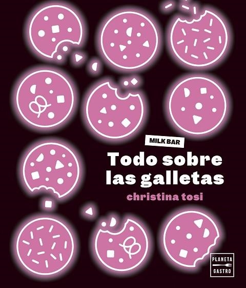 TODO SOBRE LAS GALLETAS | 9788408287032 | TOSI, CHRISTINA | Llibreria Online de Banyoles | Comprar llibres en català i castellà online