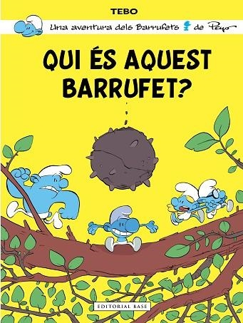 QUI ÉS AQUEST BARRUFET? | 9788410131156 | TEBO | Llibreria Online de Banyoles | Comprar llibres en català i castellà online