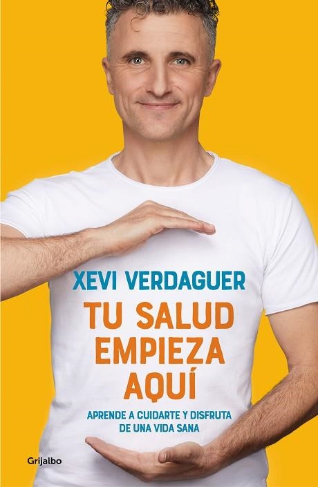 TU SALUD EMPIEZA AQUÍ | 9788425358975 | VERDAGUER, XEVI | Llibreria Online de Banyoles | Comprar llibres en català i castellà online