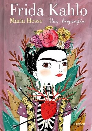 FRIDA KAHLO. UNA BIOGRAFÍA (EDICIÓN ESPECIAL) | 9788426430885 | HESSE, MARÍA | Llibreria L'Altell - Llibreria Online de Banyoles | Comprar llibres en català i castellà online - Llibreria de Girona