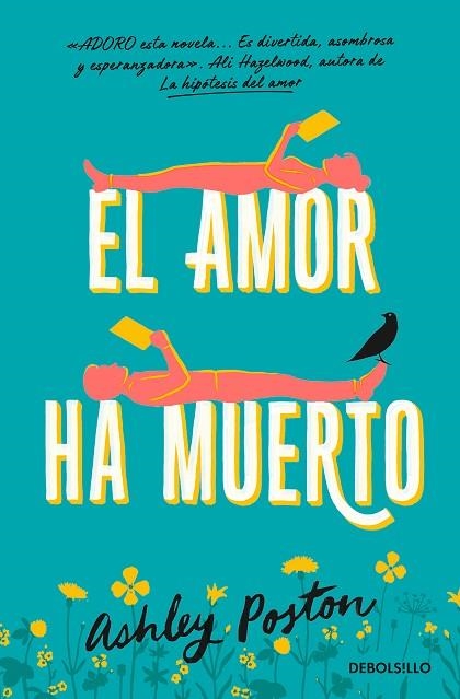 AMOR HA MUERTO, EL | 9788466375610 | POSTON, ASHLEY | Llibreria Online de Banyoles | Comprar llibres en català i castellà online